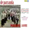 Peregoyo y Su Combo Vacaná - De Parranda